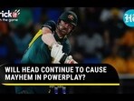 WILL HEAD CONTINUE TO CAUSE MAYHEM IN POWERPLAY?