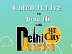 Catch It Live on June 16 Catch It Live on June 16
