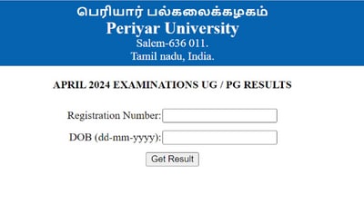 Periyar University April Result 2024 for UG, PG declared, here's the direct link Periyar University April Result 2024 for UG, PG declared, here's the direct link
