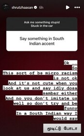 A screen grab of Shruti Haasan's Instagram stories. A screen grab of Shruti Haasan's Instagram stories.
