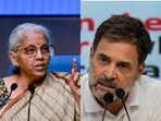 Finance minister Nirmala Sitharaman and Congress leader Rahul Gandhi Finance minister Nirmala Sitharaman and Congress leader Rahul Gandhi