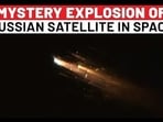 Russia satellite explosion Russia satellite explosion
