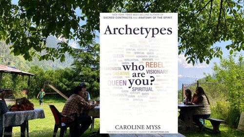 Archetypes by Caroline Myss (Author) Archetypes by Caroline Myss (Author)