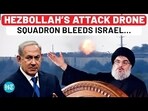 HEZBOLLAH'S ATTACK DRONE SQUADRON BLEEDS ISRAEL...