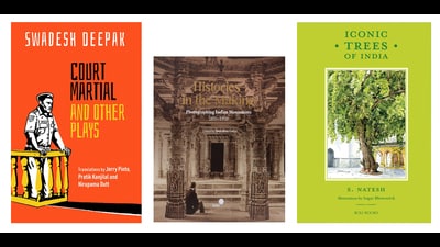 On the reading list this week is a collection of three plays by Swadesh Deepak translated from the original Hindi, a celebration of India’s grandest old trees, and a book on how photography has shaped modern India’s understanding of its history. (HT Team) On the reading list this week is a collection of three plays by Swadesh Deepak translated from the original Hindi, a celebration of India’s grandest old trees, and a book on how photography has shaped modern India’s understanding of its history. (HT Team)