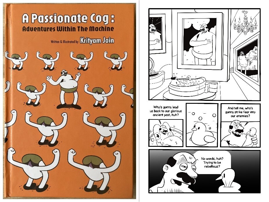 The cover and a page from A Passionate Cog: Adventures Within the Machine by Krityam Jain. The cover and a page from A Passionate Cog: Adventures Within the Machine by Krityam Jain.
