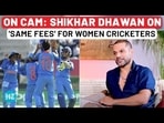 Shikhar Dhawan Predicts Future Of Indian Cricket & 'Same Fees' For Women Players Shikhar Dhawan Predicts Future Of Indian Cricket & 'Same Fees' For Women Players