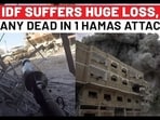 Hamas' Deadly Blow To IDF After Ex-Officer's Warning: 3 Dead, A Dozen Injured In 1 Attack - Report