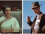 Kangana Ranaut in a still from Emergency (left); and Cillian Murphy in a still from Oppenheimer. Kangana Ranaut in a still from Emergency (left); and Cillian Murphy in a still from Oppenheimer.