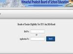 HPBOSE HPTET June 2024 result declared, direct link to check here HPBOSE HPTET June 2024 result declared, direct link to check here