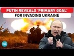 Putin Reveals ‘Main Goal’ Behind Ukraine War, Mocks Zelensky Over Kursk Attack Putin Reveals ‘Main Goal’ Behind Ukraine War, Mocks Zelensky Over Kursk Attack