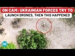 ON CAM: UKRAINIAN FORCES TRY TO LAUNCH DRONES, THEN THIS HAPPENED ON CAM: UKRAINIAN FORCES TRY TO LAUNCH DRONES, THEN THIS HAPPENED