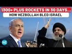 1300+ PLUS ROCKETS IN 30 DAYS... HOW HEZBOLLAH BLED ISRAEL 1300+ PLUS ROCKETS IN 30 DAYS... HOW HEZBOLLAH BLED ISRAEL