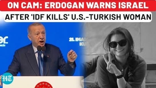 Erdogan To Attack Israel After 'IDF Kills' US-Turkish Woman? Big Threat 