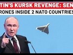 Putin Ready To Attack West? Russian Drones Inside 2 NATO Nations On Same Day Putin Ready To Attack West? Russian Drones Inside 2 NATO Nations On Same Day