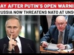 ‘NATO Against Nuclear Power’: After Putin ‘Direct War’ Threat, Now Russia Openly Dares West At UNSC ‘NATO Against Nuclear Power’: After Putin ‘Direct War’ Threat, Now Russia Openly Dares West At UNSC
