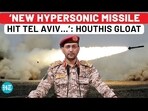 'NEW HYPERSONIC MISSILE HIT TEL AVIV...': HOUTHIS GLOAT
