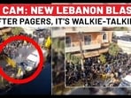 New Blasts Hit Hezbollah Devices: Day After Pagers, Walkie-Talkies Begin Exploding | Israel | Iran New Blasts Hit Hezbollah Devices: Day After Pagers, Walkie-Talkies Begin Exploding | Israel | Iran