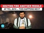HOUTHIS FIRE ANOTHER MISSILE AT TEL AVIV... THIS HAPPENS NEXT