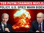 US Spies In Panic After Putin Changes Nuclear Policy, Tell Biden To Ignore US Spies In Panic After Putin Changes Nuclear Policy, Tell Biden To Ignore