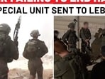 Lebanon Invasion: This IDF Special Unit Now Sent To Fight Hezbollah