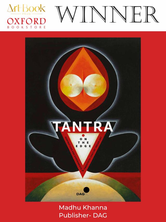 Tantra on the Edge: Inspirations and Experiments in Twentieth Century Indian ArtDelhi Art Gallery (DAG) Tantra on the Edge: Inspirations and Experiments in Twentieth Century Indian ArtDelhi Art Gallery (DAG)