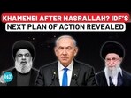 KHAMENEI AFTER NASRALLAH? IDF'S NEXT PLAN OF ACTION REVEALED KHAMENEI AFTER NASRALLAH? IDF'S NEXT PLAN OF ACTION REVEALED