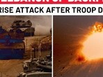 Fresh Panic In Israel: After Soldier Deaths In Lebanon, Surprise Attack On North Towns 