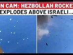 Hezbollah Rockets Fired At Israel, One Explodes Above Person Recording Barrage Hezbollah Rockets Fired At Israel, One Explodes Above Person Recording Barrage