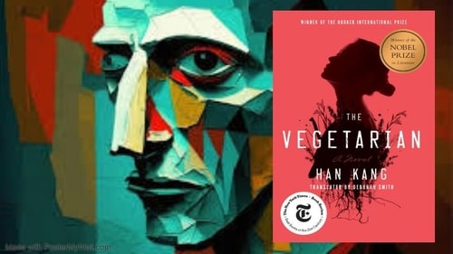 The Vegetarian (Sonya Dutta Choudhury) The Vegetarian (Sonya Dutta Choudhury)