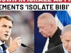 Macron Moves Ahead With ‘Isolate Netanyahu’ Plan; Gallant Fumes