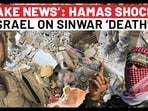 Hamas First Reaction On Yahya Sinwar ‘Death’, Gaza Group Shocks IDF Amid Celebrations? ‘Fake News’