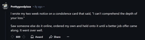 Quitting with a condolence card is the new fetch Quitting with a condolence card is the new fetch