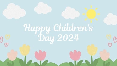 Happy Children's Day to you and your loved ones. Happy Children's Day to you and your loved ones.