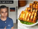 As per a nutrition coach's clip, paneer might not be a great source of protein. As per a nutrition coach's clip, paneer might not be a great source of protein.