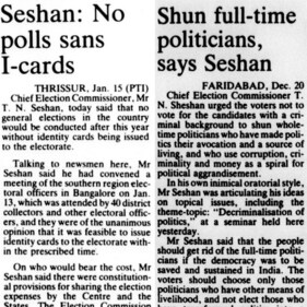 TN Seshan was outspoken during his tenure as the CEC as these HT clippings from the early 90s show. TN Seshan was outspoken during his tenure as the CEC as these HT clippings from the early 90s show.
