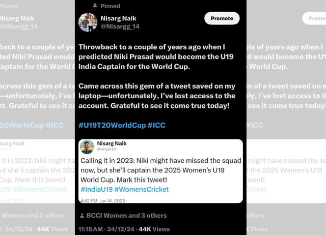 Two years ago, Naik tweeted that Niki Prasad “would be captain in 2025” of the women’s U19 team. Two years ago, Naik tweeted that Niki Prasad “would be captain in 2025” of the women’s U19 team.