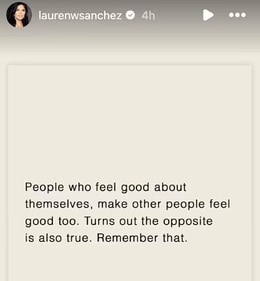 Lauren Sanchez shared a quote on Instagram story (Instagram) Lauren Sanchez shared a quote on Instagram story (Instagram)