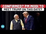Trump Expected To Host Dinner For PM Modi As Meet Likely On This Date In White House Trump Expected To Host Dinner For PM Modi As Meet Likely On This Date In White House