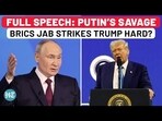 Full Speech: Putin, Roars Smashes BRICS Fist on Table | Trump’s Warnings Are Too Little, Too Late? Full Speech: Putin, Roars Smashes BRICS Fist on Table | Trump’s Warnings Are Too Little, Too Late?