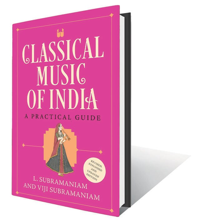 150pp, ₹599; Tranquebar (An in-depth discussion of the melodic and rhythmic aspects of both Carnatic and Hindustani classical music) 150pp, ₹599; Tranquebar (An in-depth discussion of the melodic and rhythmic aspects of both Carnatic and Hindustani classical music)