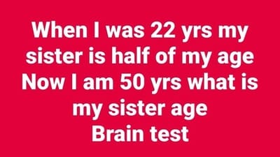 A brain teaser shared on X baffled users with a tricky age riddle, (X/@brainyquiz) A brain teaser shared on X baffled users with a tricky age riddle, (X/@brainyquiz)