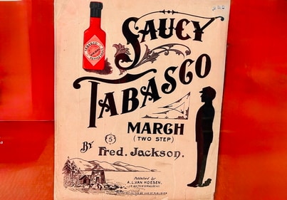 A Tabasco sauce-themed sheet music dated 1901. (Photo: Preeti Verma Lal) A Tabasco sauce-themed sheet music dated 1901. (Photo: Preeti Verma Lal)