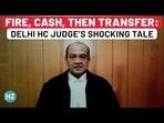 Delhi High Court Judge Transferred Amid Cash Pile At Home Row | Yashwant Varma Delhi High Court Judge Transferred Amid Cash Pile At Home Row | Yashwant Varma