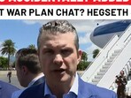 Trump Admin Accidentally Added Journalist To Secret Houthi War Plan Group Chat? Hegseth Reacts Trump Admin Accidentally Added Journalist To Secret Houthi War Plan Group Chat? Hegseth Reacts