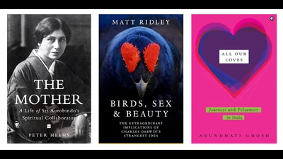 This week’s pick of interesting reads includes a portrait of Mirra Alfassa, a volume that shows how mate choice has shaped the world, and a book by a practising polyamorist. (Akash Shrivastav) This week’s pick of interesting reads includes a portrait of Mirra Alfassa, a volume that shows how mate choice has shaped the world, and a book by a practising polyamorist. (Akash Shrivastav)