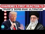 Khamenei Reacts To Trump’s ‘Bomb Iran’ Threat, Leaves Netanyahu Shocked With Israel Pledge? Khamenei Reacts To Trump’s ‘Bomb Iran’ Threat, Leaves Netanyahu Shocked With Israel Pledge?