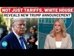 Karoline Leavitt Reveals New Trump Announcement Hours Before Sweeping Tariffs Karoline Leavitt Reveals New Trump Announcement Hours Before Sweeping Tariffs