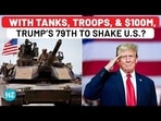 Trump’s Birthday Parade to Rewrite History? With Troops & Tanks, U.S. Set for Earthshaking Bombast