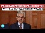 Pakistan Defence Minister Khawaja Asif Pakistan Defence Minister Khawaja Asif